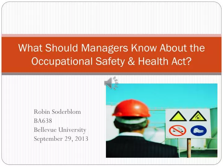 what should managers know about the occupational safety health act