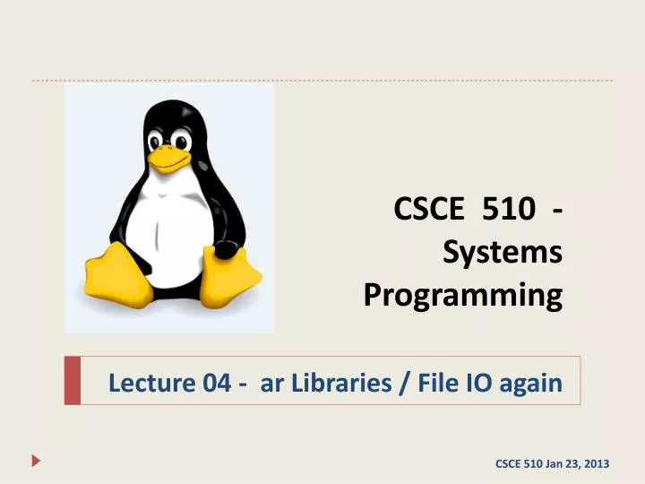 csce 510 systems programming