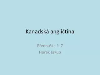 kanadsk angli tina