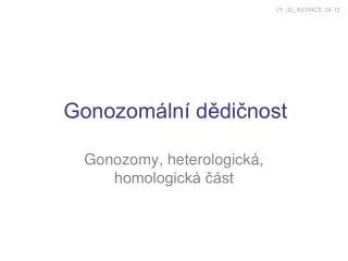 gonozom ln d di nost