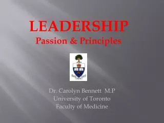Dr . Carolyn Bennett M.P University of Toronto Faculty of Medicine
