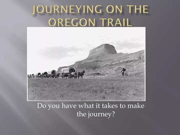journeying on the oregon trail