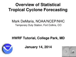 Overview of Statistical Tropical Cyclone Forecasting