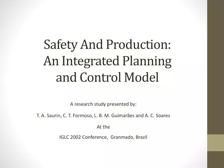 safety and production an integrated planning and control model