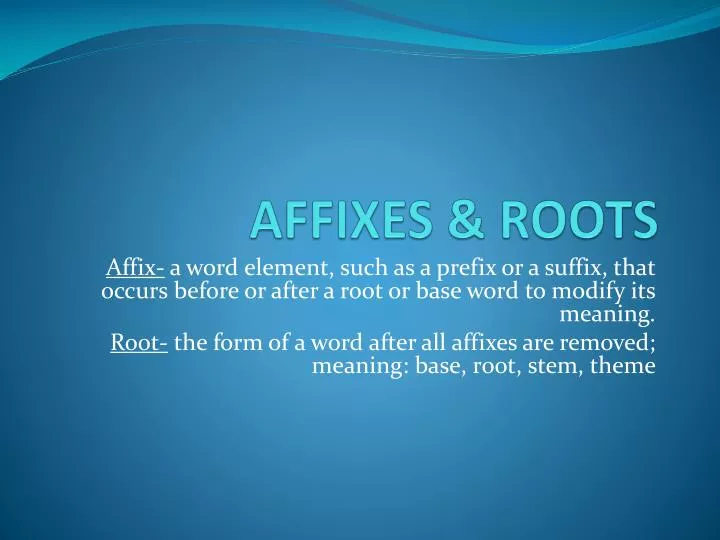 affixes roots