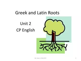 Greek and Latin Roots