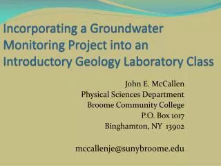 Incorporating a Groundwater Monitoring Project into an Introductory Geology Laboratory Class