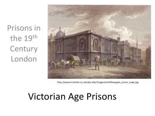 Victorian Age Prisons