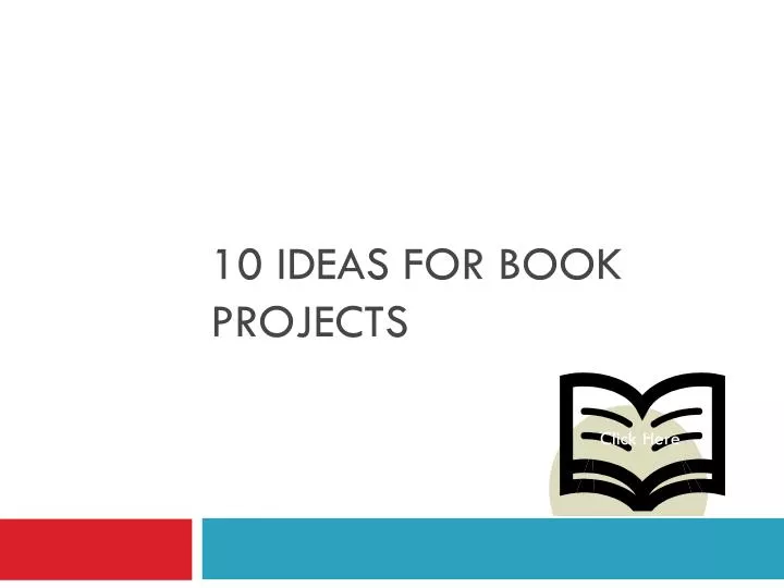 10 ideas for book projects
