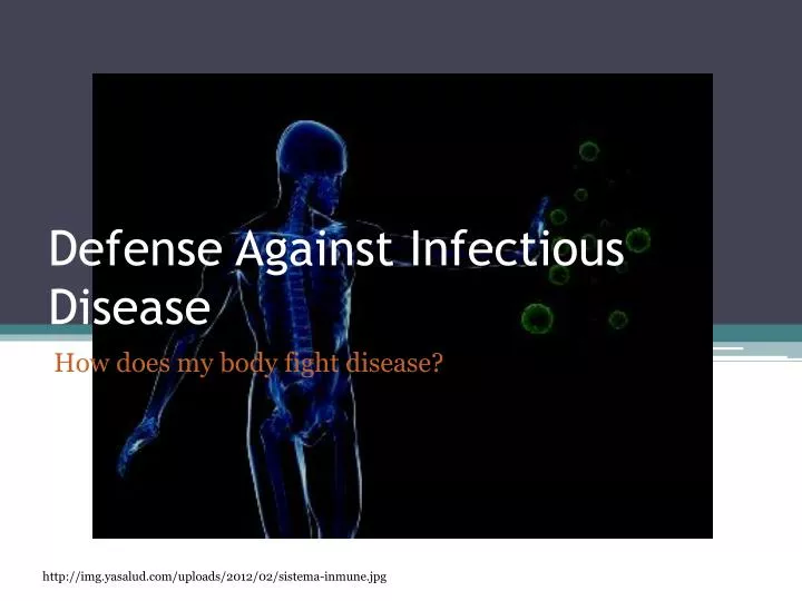 defense against infectious disease