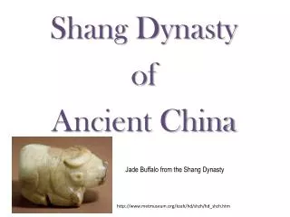 Shang Dynasty of Ancient China