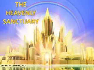 THE HEAVENLY SANCTUARY