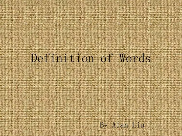 definition of words presentation