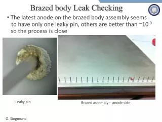 Brazed body Leak Checking