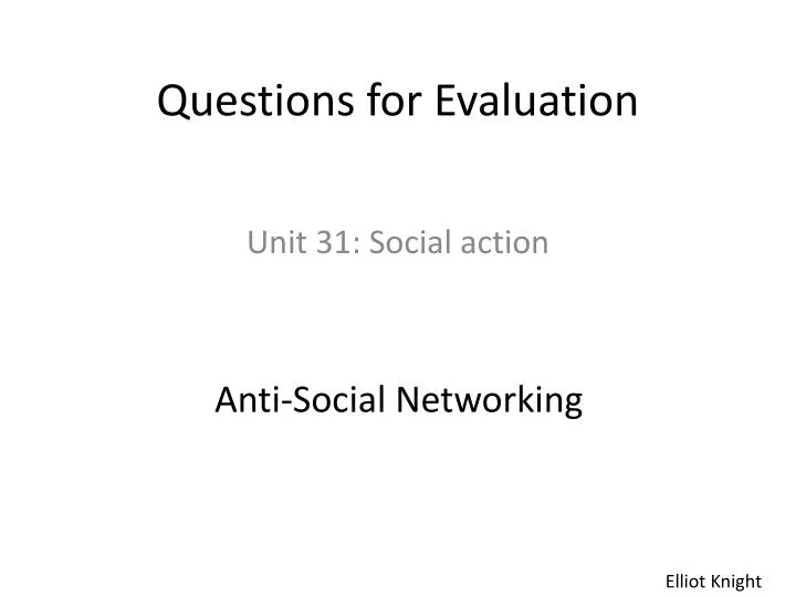 questions for evaluation