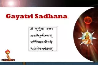 Gayatri Sadhana .