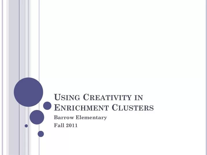 using creativity in enrichment clusters