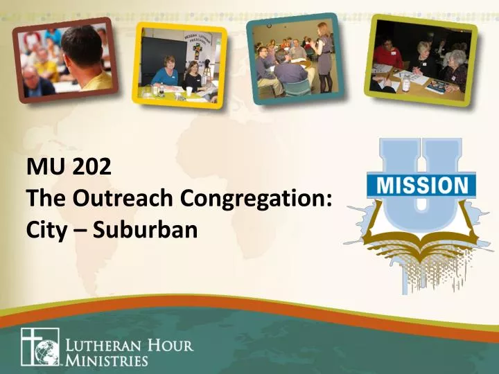 mu 202 the outreach congregation city suburban