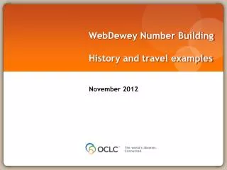 WebDewey Number Building History and travel examples