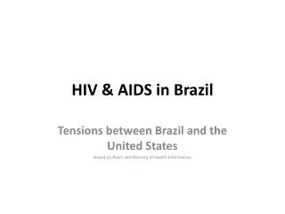 HIV &amp; AIDS in Brazil