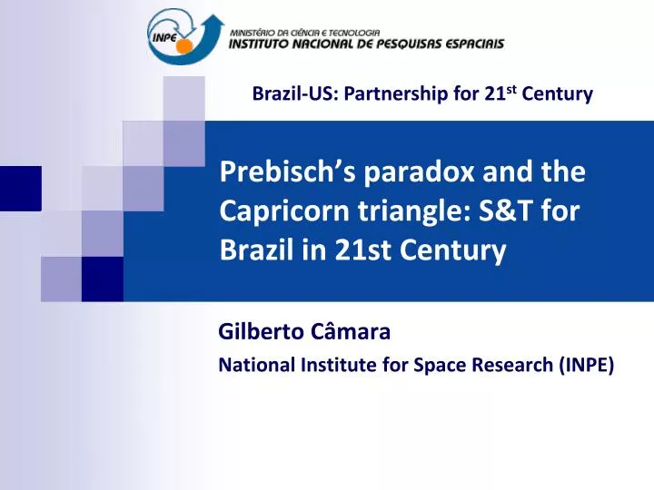 prebisch s paradox and the capricorn triangle s t for brazil in 21st century
