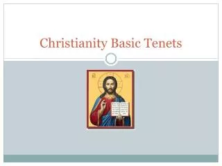 Christianity Basic Tenets