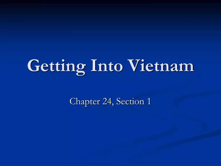 getting into vietnam