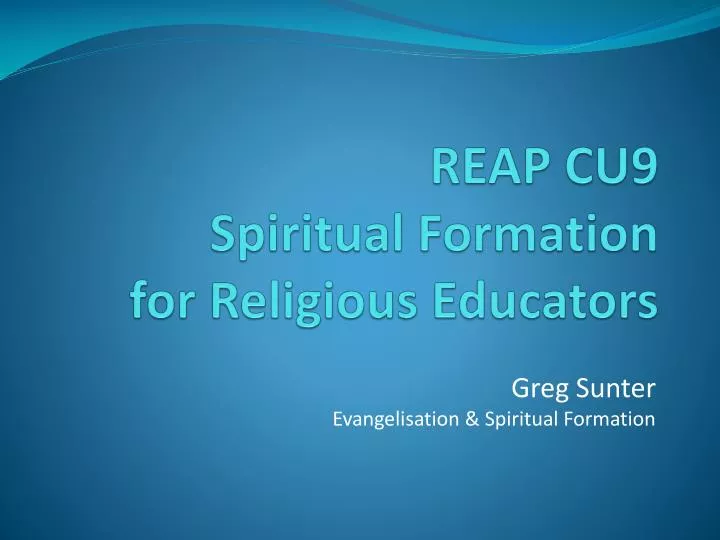 reap cu9 spiritual formation for religious educators