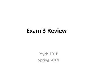 Exam 3 Review
