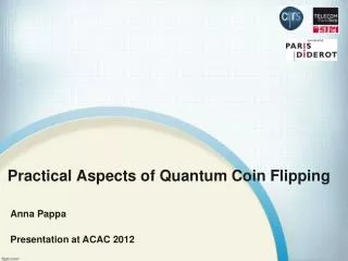 Practical Aspects of Quantum Coin Flipping