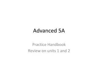 Advanced 5A