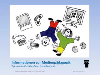 Informationen zur Medienpädagogik