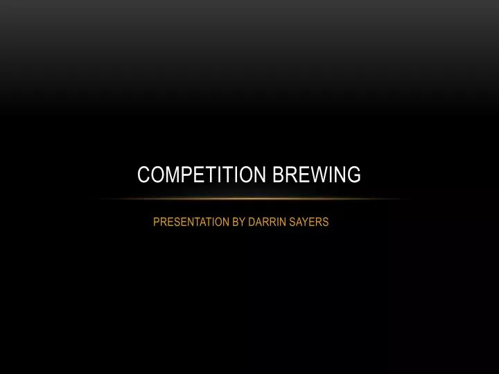 competition brewing