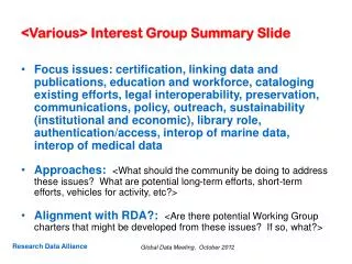 &lt;Various&gt; Interest Group Summary Slide
