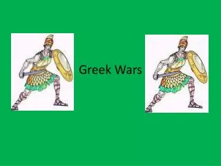 Greek Wars