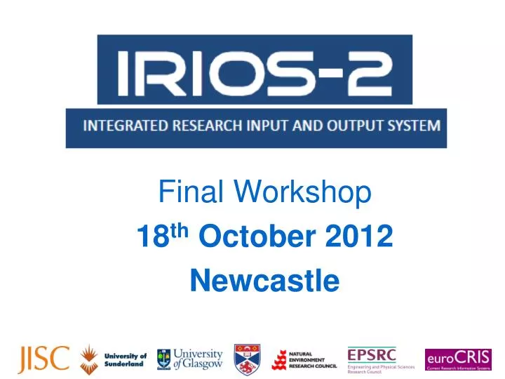 final workshop 18 th october 2012 newcastle