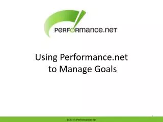 Using Performance.net to Manage Goals