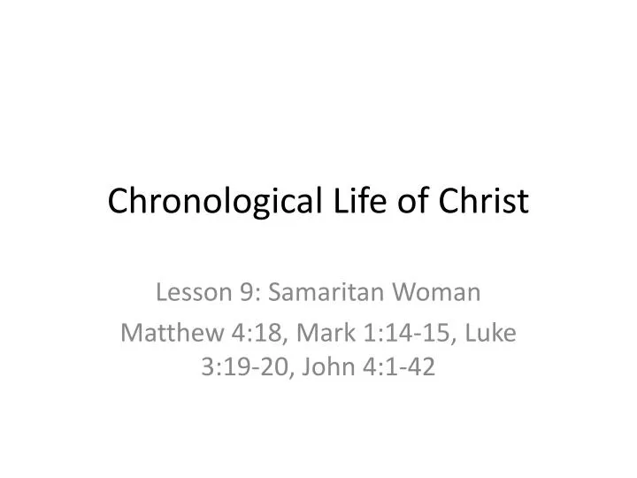 chronological life of christ