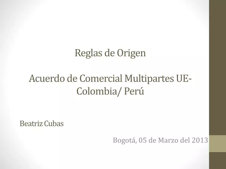 reglas de origen acuerdo de comercial multipartes ue colombia per