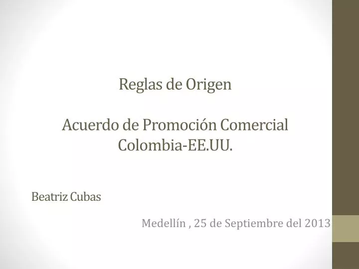 reglas de origen acuerdo de promoci n comercial colombia ee uu