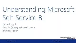 Understanding Microsoft Self-Service BI