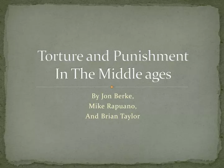 torture and punishment in the middle ages