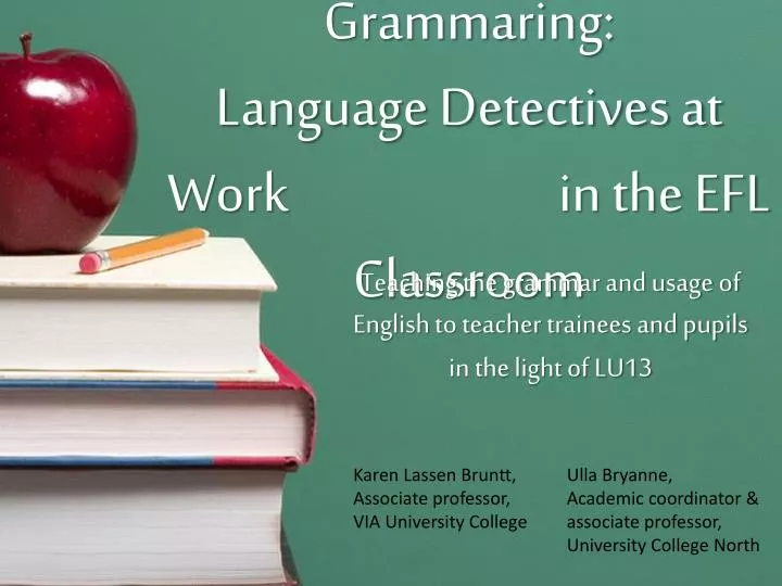 grammaring language detectives at work in the efl classroom