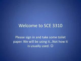 Welcome to SCE 3310