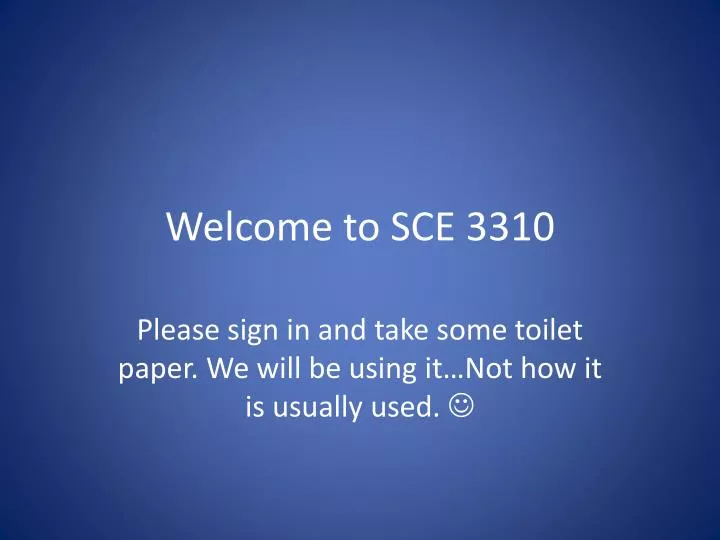 welcome to sce 3310