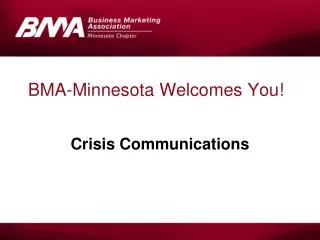 BMA-Minnesota Welcomes You!