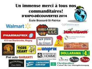 un immense merci tous nos commanditaires