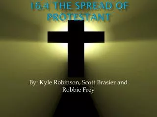 16.4 The Spread of Protestant