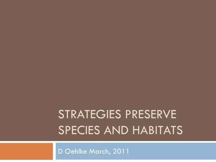 strategies preserve species and habitats
