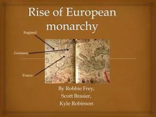 Rise of European monarchy
